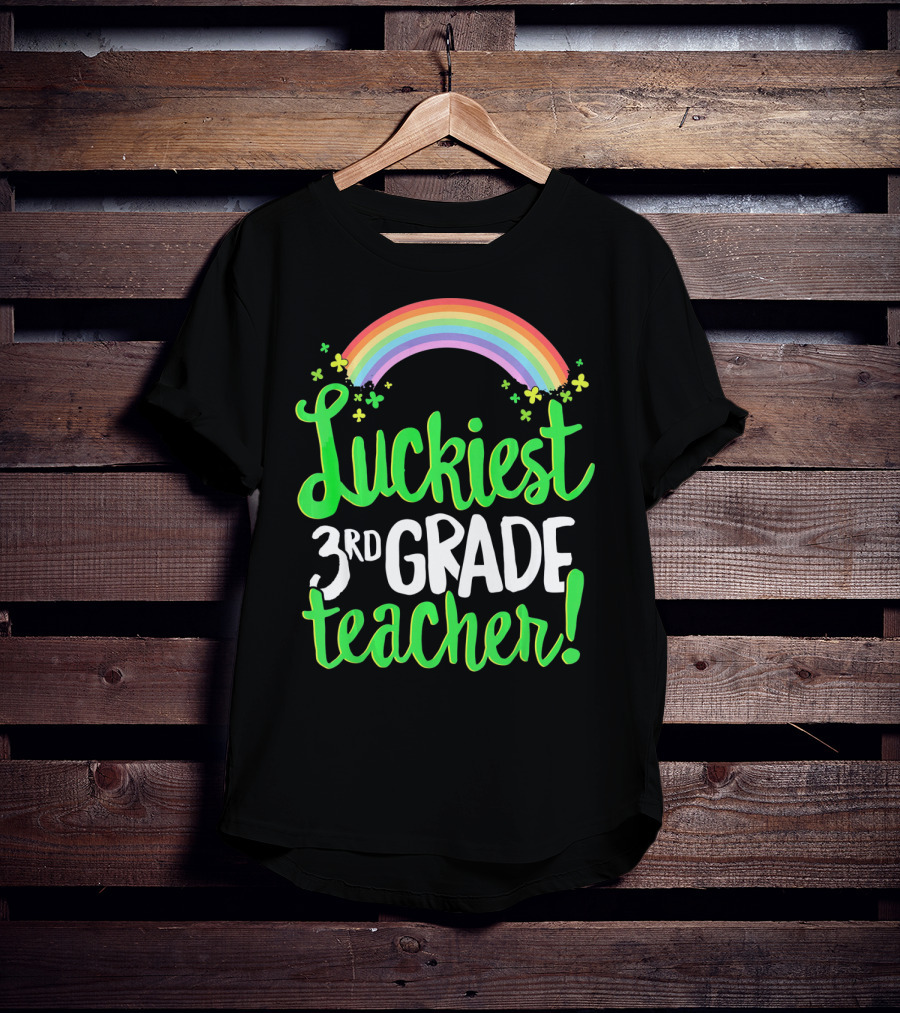 Luckiest 3rd Grade Teacher St Patricks Rainbow Shamrocks T-Shirt