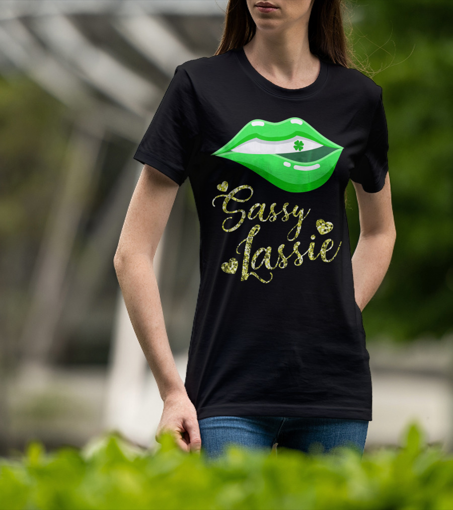 Sassy Lassie St Patricks Day Women Cute Lips Shamrock T-Shirt