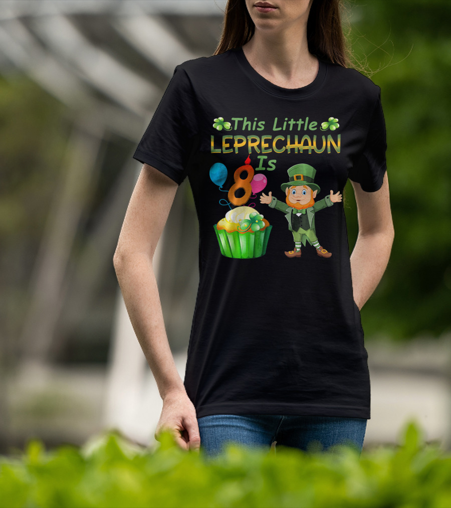 This Little Leprechaun Is 8 Birthday Cupcake Balloons T-Shirt