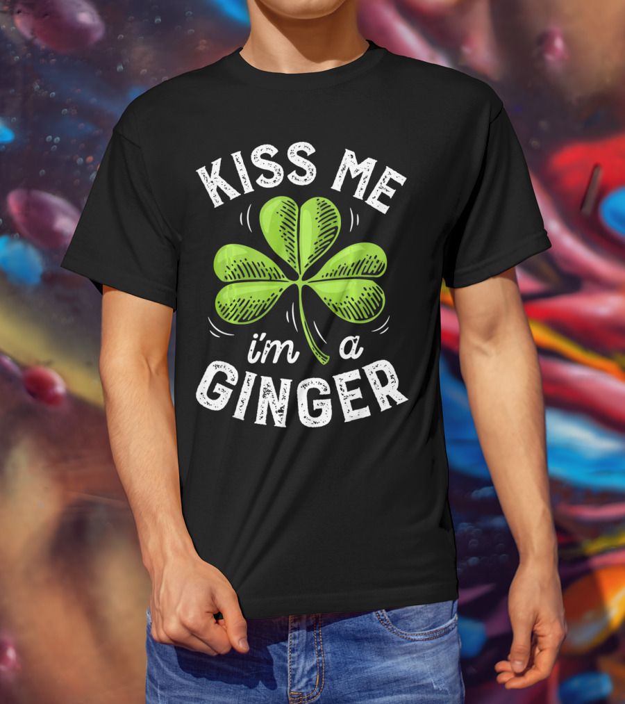 Kiss Me I'm A Ginger St Patrick's Shamrock T-Shirt