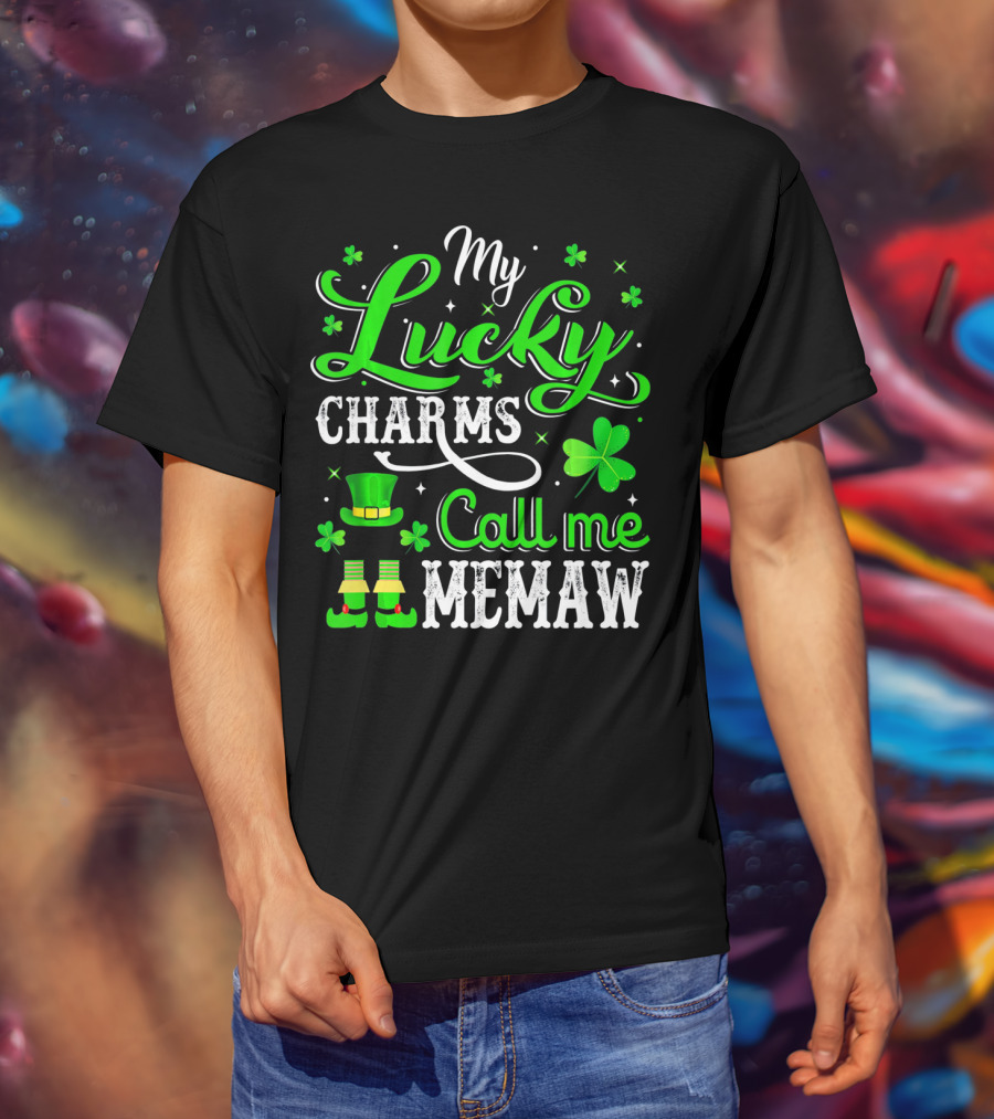 My Lucky Charms Call Me Memaw Saint Patrick Shamrock Hat Boots T-Shirt