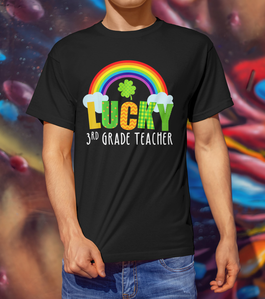 Lucky 3rd Grade Teacher St Patricks Rainbow Shamrock T-Shirt