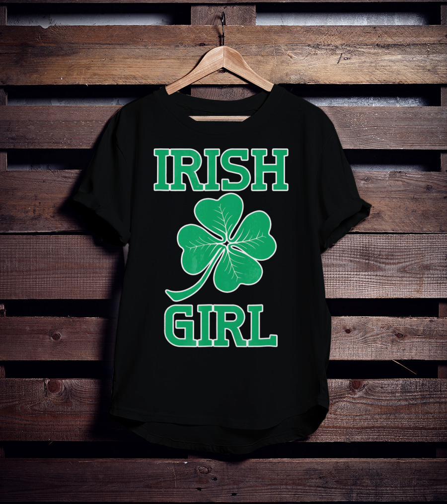 Irish Girl Shamrock St. Patrick's Day T-Shirt