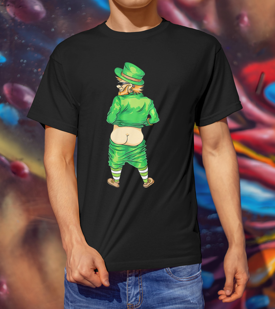 Mooning Leprechaun St. Patricks Day Funny Irish Humor T-Shirt