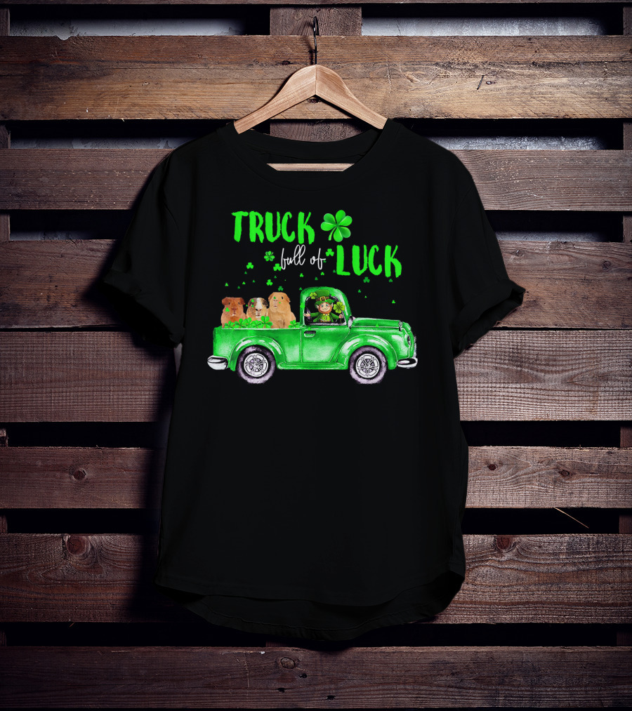 Truck Full Of Luck Green Pick-Up With Guinea Pigs And Leprechaun T-Shirt