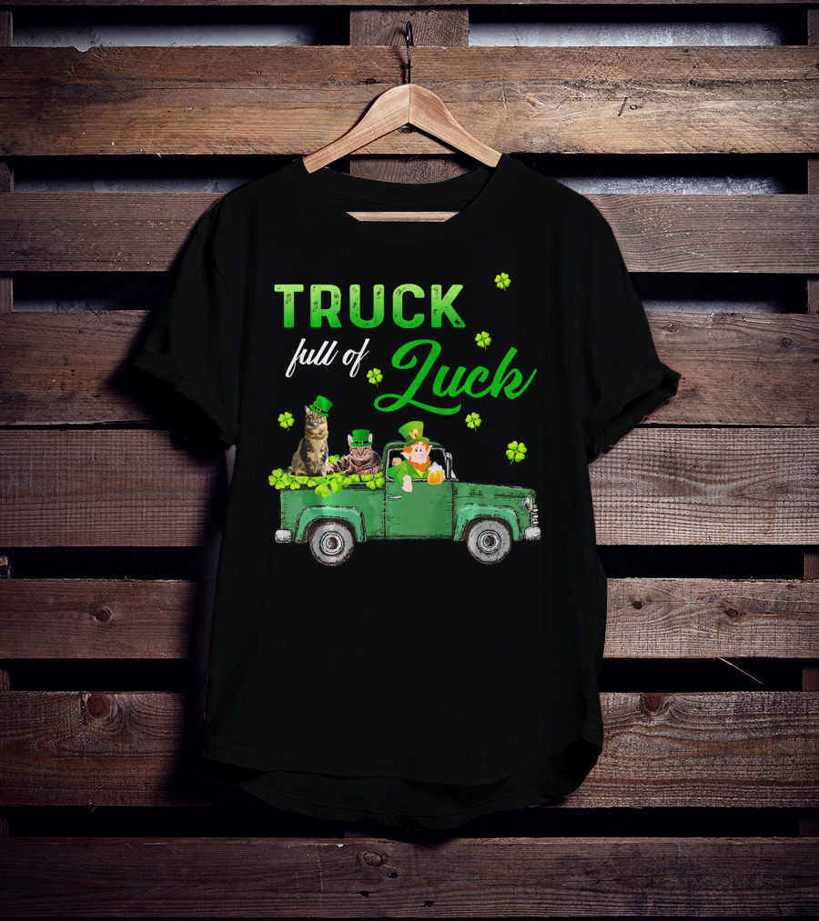 Truck Full Of Luck Cats Leprechaun Shamrocks T-Shirt