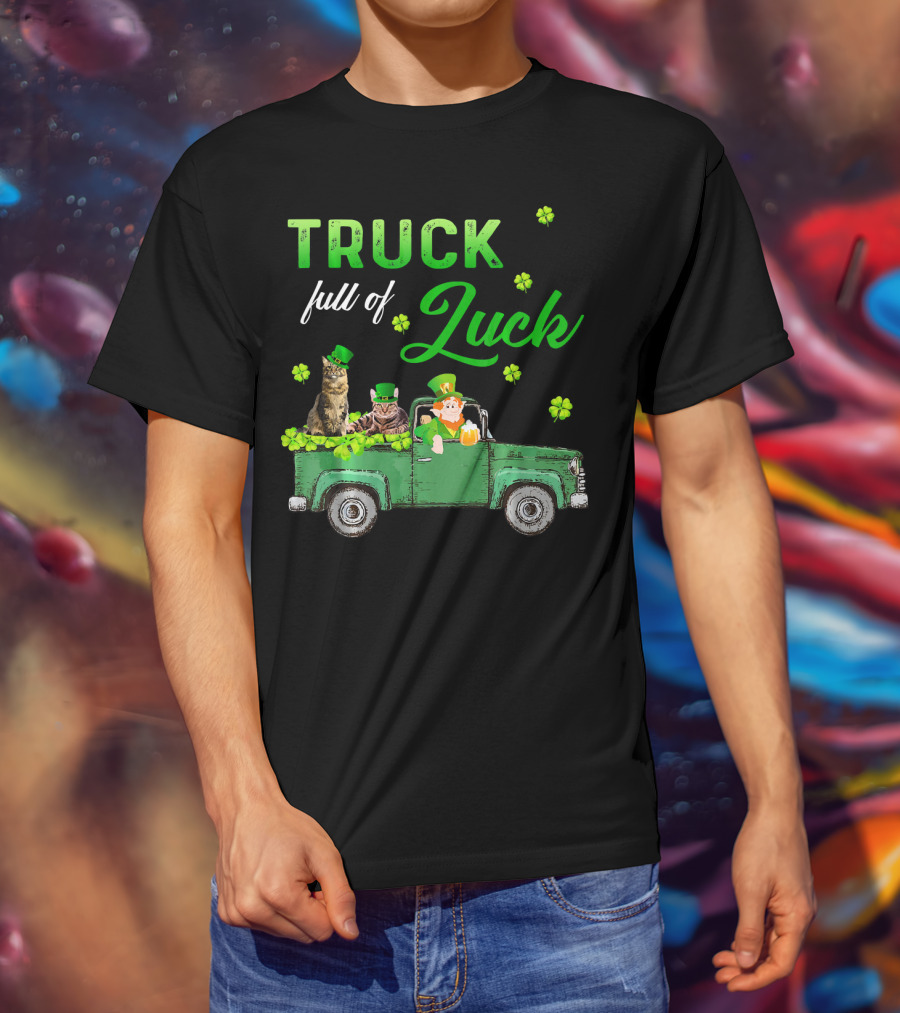 Truck Full Of Luck Cats Leprechaun Shamrocks T-Shirt