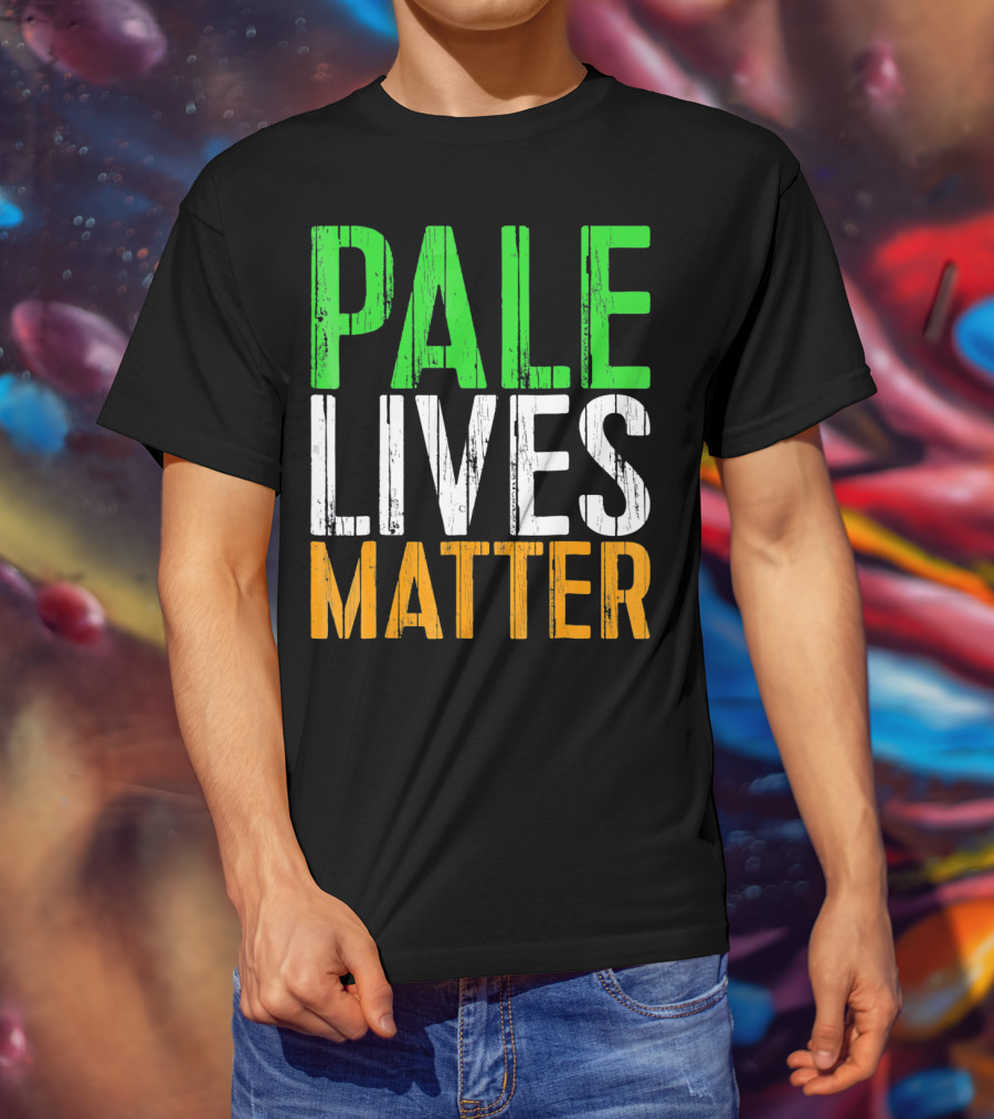 Pale Lives Matter Vintage Saint Irish Flag Colors T-Shirt