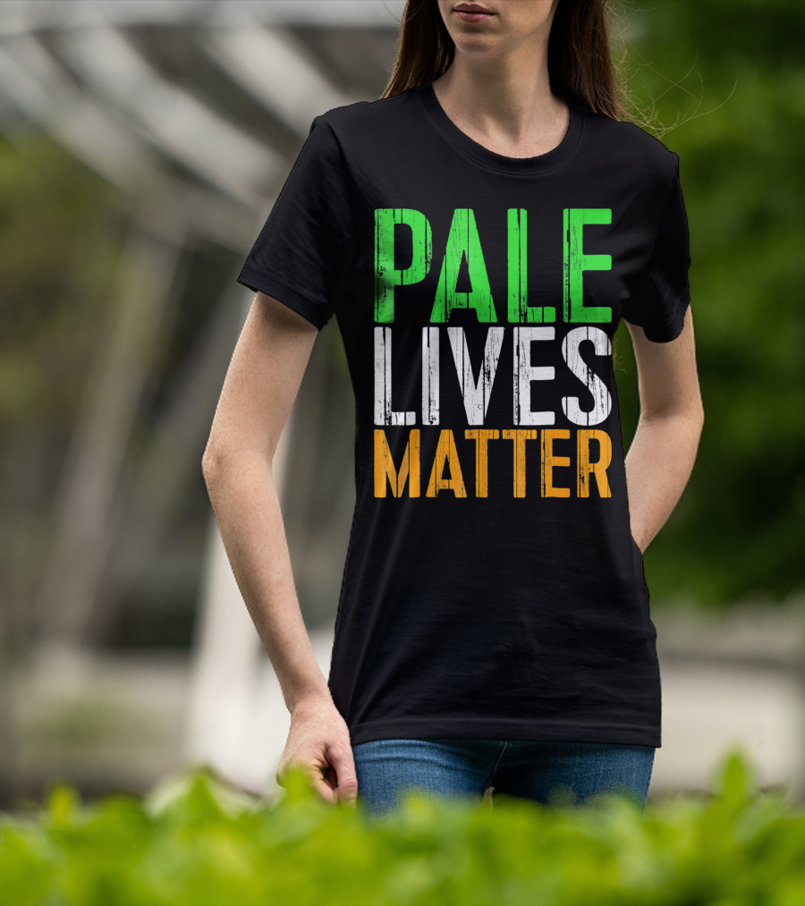 Pale Lives Matter Vintage Saint Irish Flag Colors T-Shirt