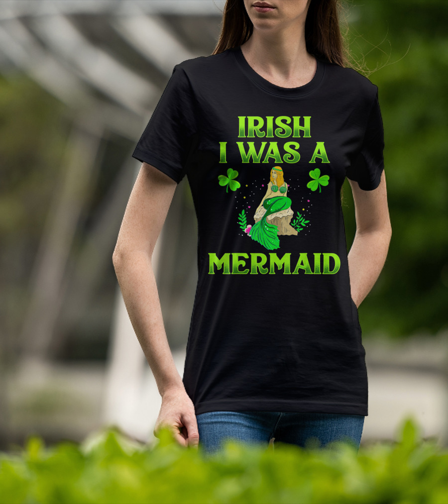 Irish I Was A Mermaid Shamrock Magic T-Shirt