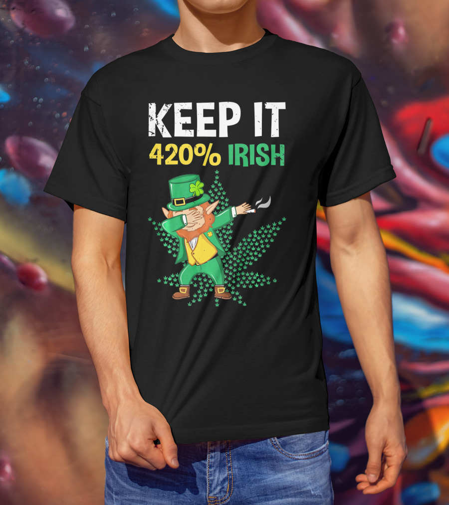 Keep It 420% Irish St Patrick's Day Weed Leprechaun T-Shirt