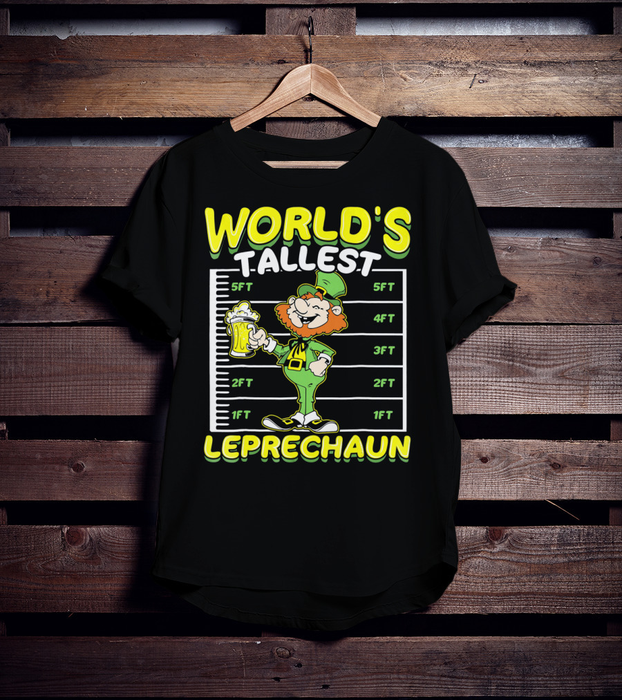WORLD'S TALLEST LEPRECHAUN Funny St Pat Holding Beer Mug With Height Chart T-Shirt
