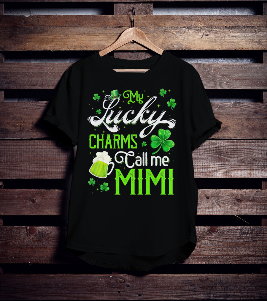 My Lucky Charms Call Me Mimi Saint Patrick's Day Shamrock Beer T-Shirt