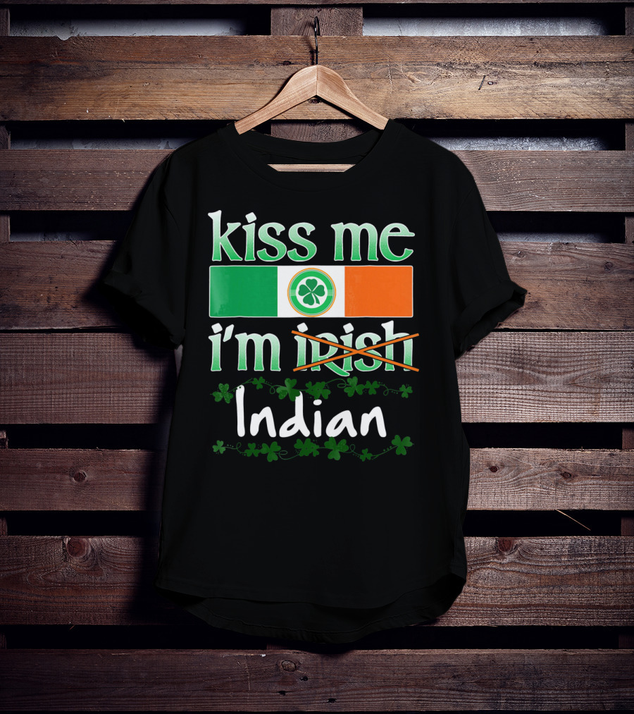 Kiss Me I'm Indian Pride Flag Shamrocks T-Shirt