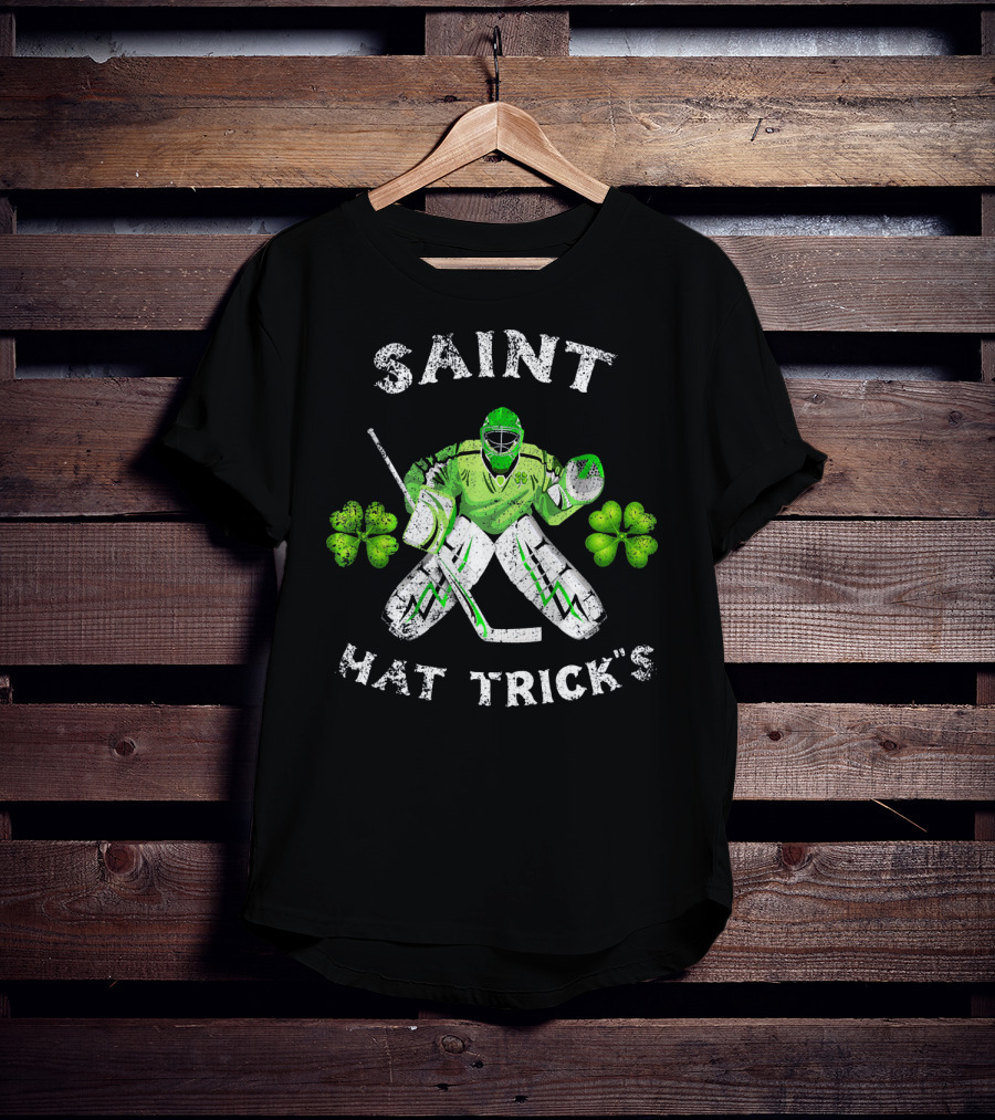 Saint Hat Trick's Hockey Goalie With Shamrocks Irish T-Shirt