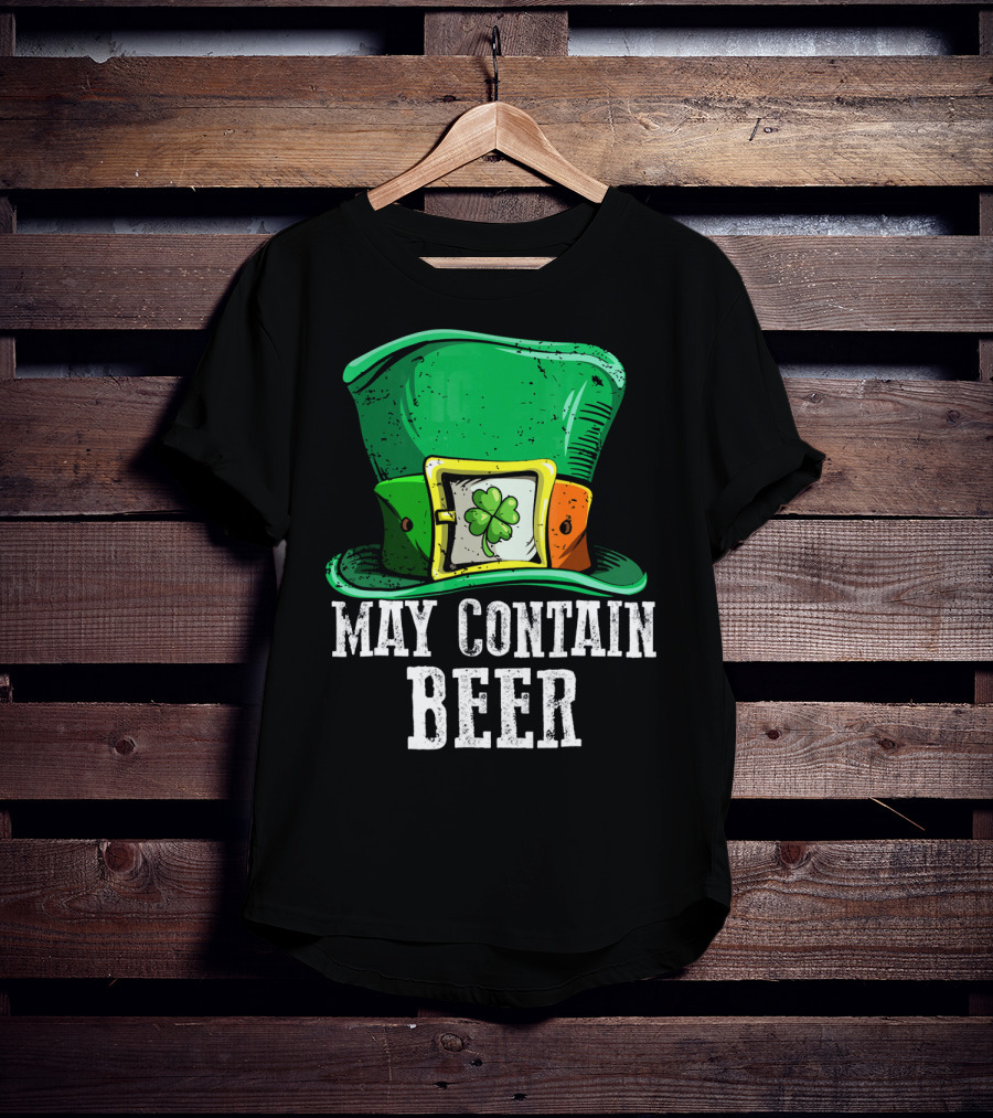 May Contain Beer Green Hat With Shamrock Buckle T-Shirt