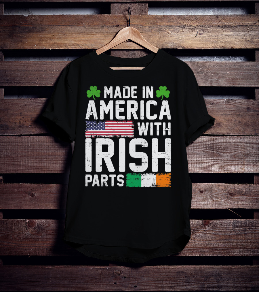 Made In America With Irish Parts Shamrock Flag Print T-Shirt