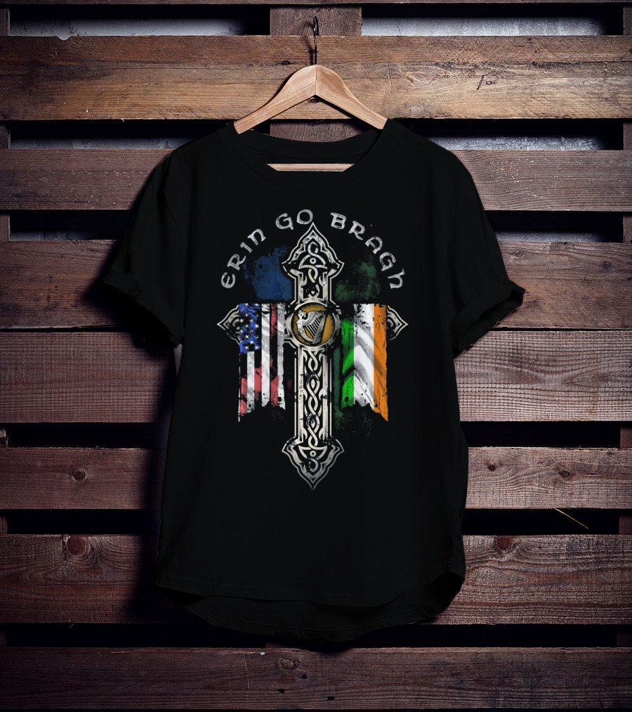 Erin Go Bragh American Irish Flags Celtic Cross T-Shirt
