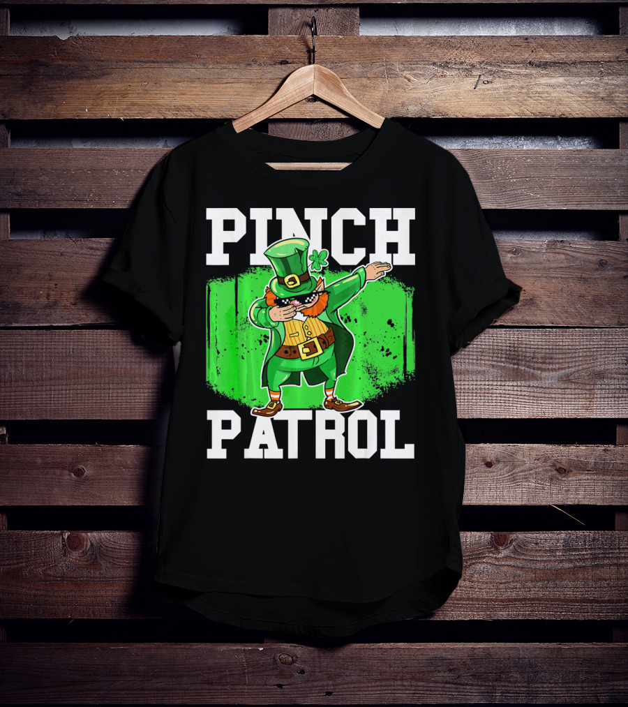 Pinch Patrol St Patrick Dabbing Leprechaun T-Shirt
