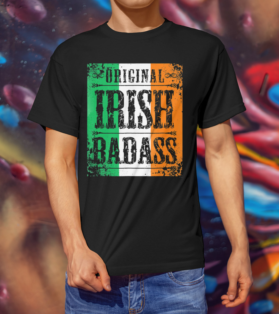 Original Irish BadAss Flag St Paddy Day T-Shirt