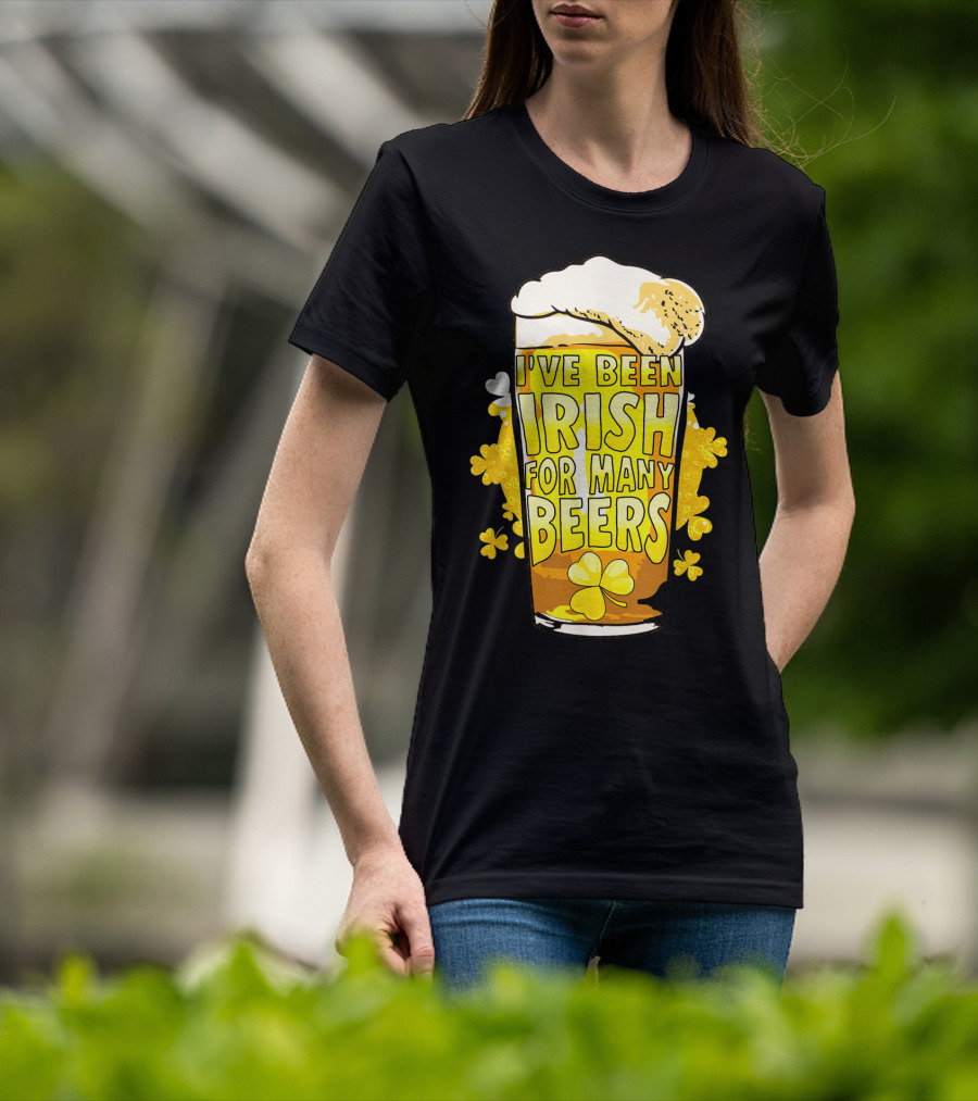 I've Been Irish For Many Beers St Patricks Day Mens Beer T-Shirt