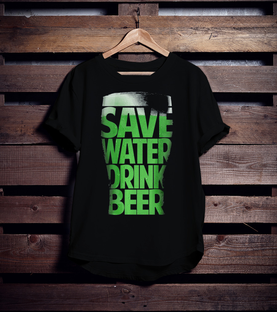 Save Water Drink Beer Funny St Pat Saint Patrick's Day Green Beer Glass T-Shirt