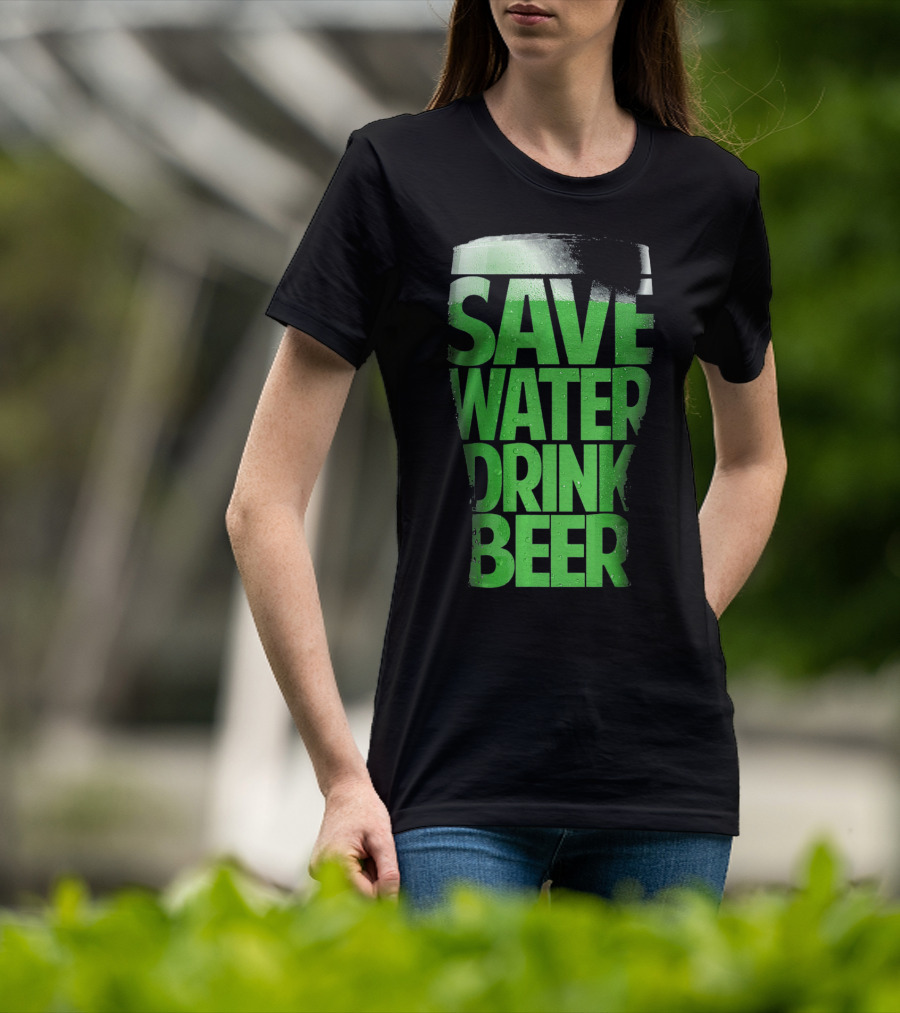 Save Water Drink Beer Funny St Pat Saint Patrick's Day Green Beer Glass T-Shirt