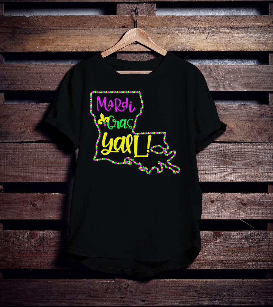 Mardi Gras Y'all Louisiana State Beads Fleur-de-Lis T-Shirt