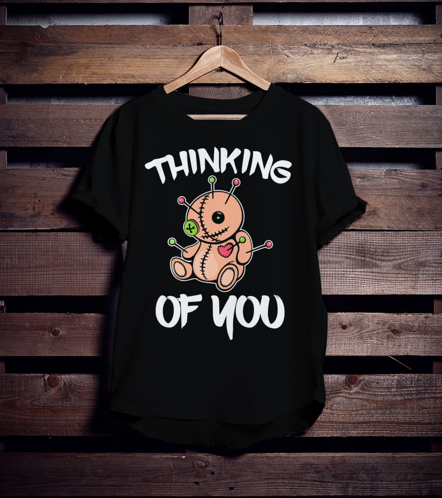 Thinking Of You Voodoo Doll Funny Witch Mardi Gras T-Shirt