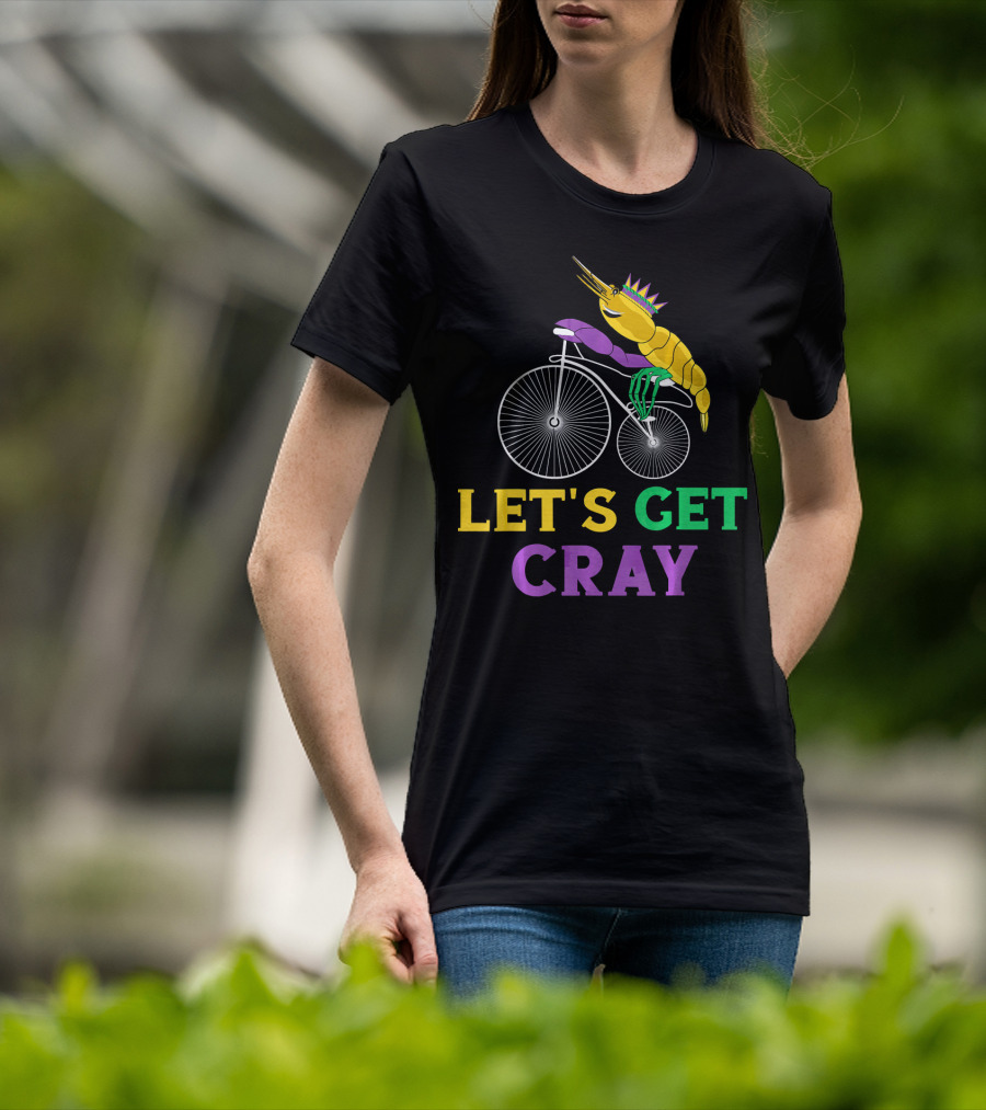 Let's Get Cray Lobster Riding Bike Mardi Gras Crayfish T-Shirt