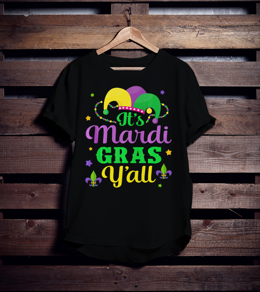 It's Mardi Gras Y'all Jester Hat Fleur-de-lis Stars T-Shirt