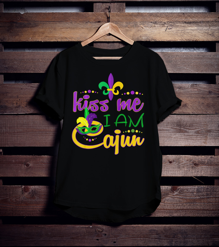 Kiss Me I Am Cajun Mardi Gras Mask Fleur De Lis T-Shirt