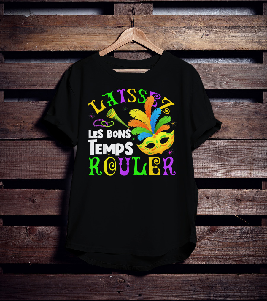 Laissez Les Bons Temps Rouler Mardi Gras Mask Beads Horn T-Shirt