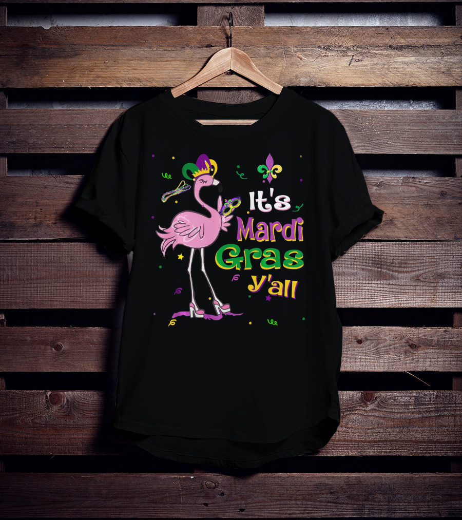 It's Mardi Gras Y'all Flamingo Wearing Jester Hat Fleur-de-Lis T-Shirt