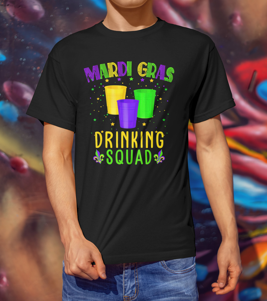 Mardi Gras Drinking Squad New Orleans NO Cups Fleur-De-Lis Stars T-Shirt