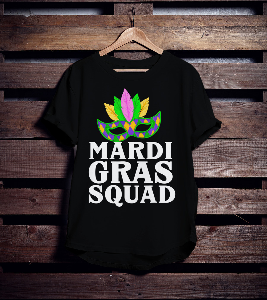 Mardi Gras Squad Colorful Mask And Feathers T-Shirt