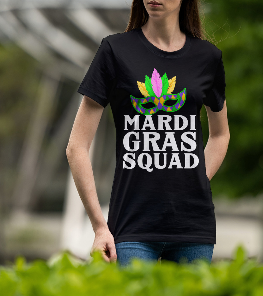 Mardi Gras Squad Colorful Mask And Feathers T-Shirt