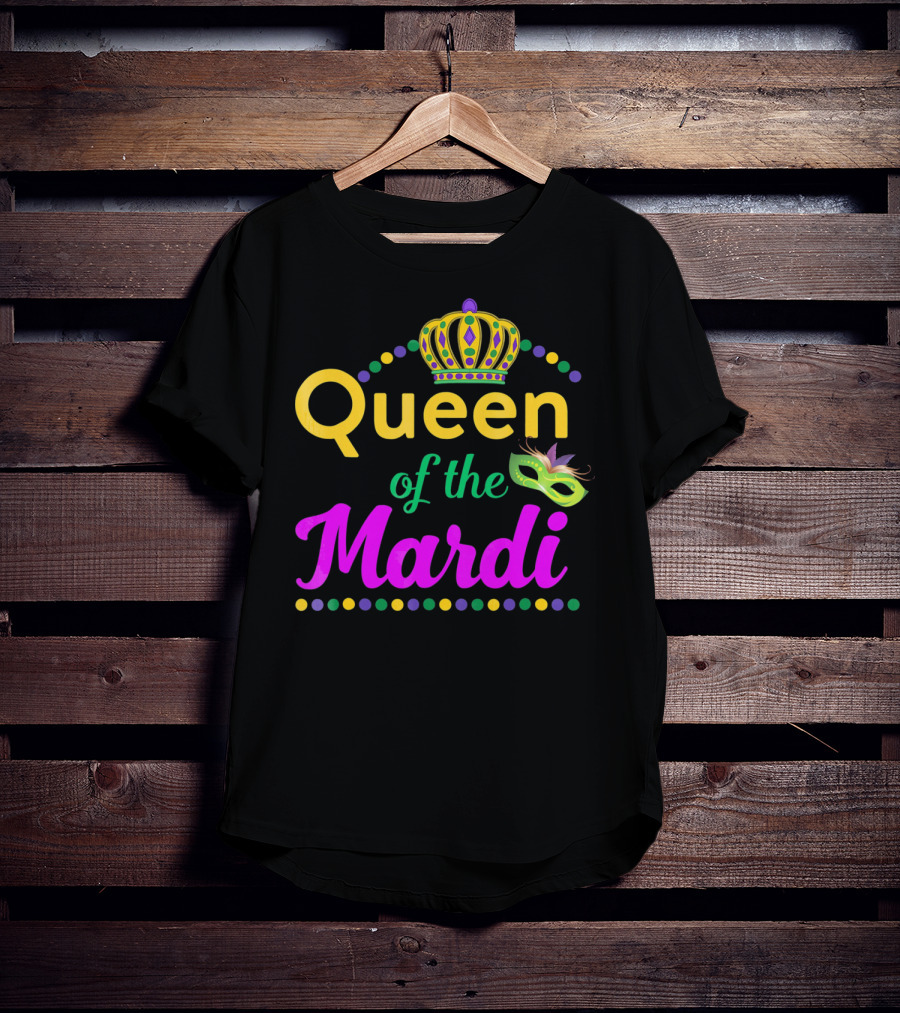 Queen Of The Mardi Gras With Crown And Mask T-Shirt