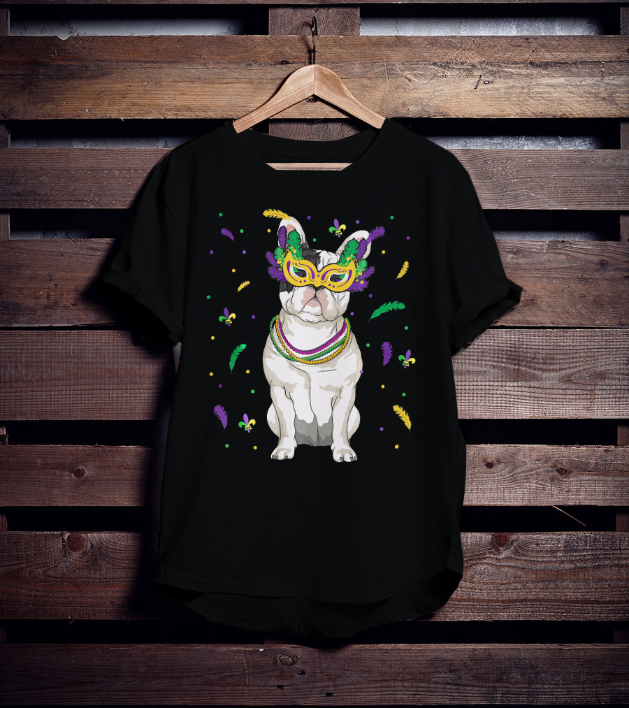 Mardi Gras French Bulldog Mask Beads Fleur-de-Lis Feathers T-Shirt