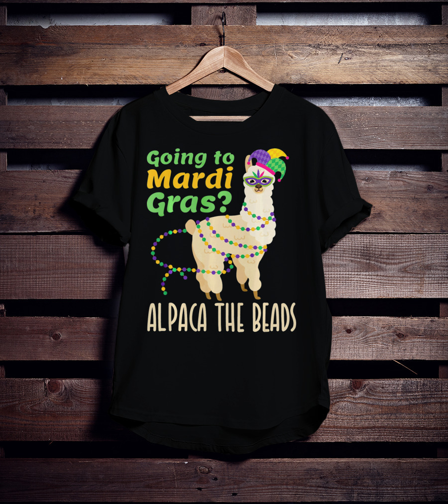 Going To Mardi Gras Alpaca The Beads T-Shirt