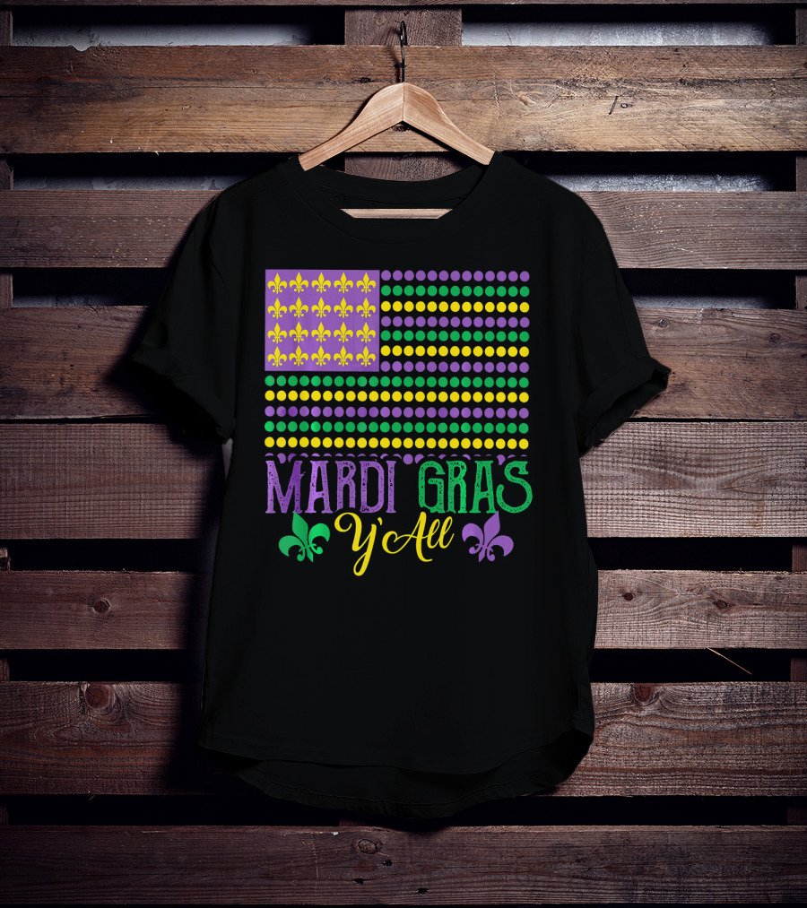 Mardi Gras Y'all American Style Flag Fleur-de-Lis T-Shirt