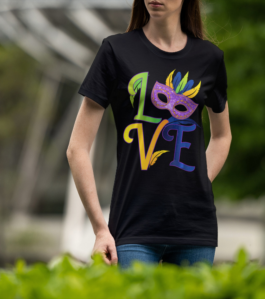 Love Mardi Gras Mask Honor New Orleans T-Shirt