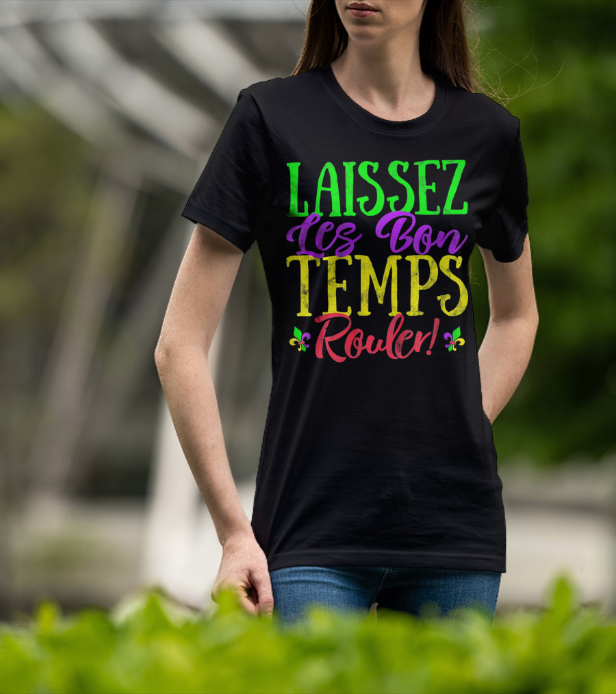 Laissez Les Bon Temps Rouler Mardi Gras Fleur-de-Lis T-Shirt