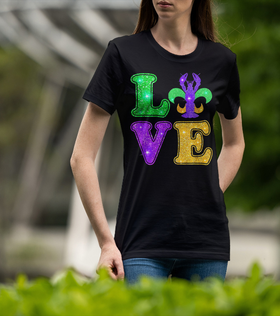 Mardi Gras Love Glitter Fleur De Lis Crawfish T-Shirt