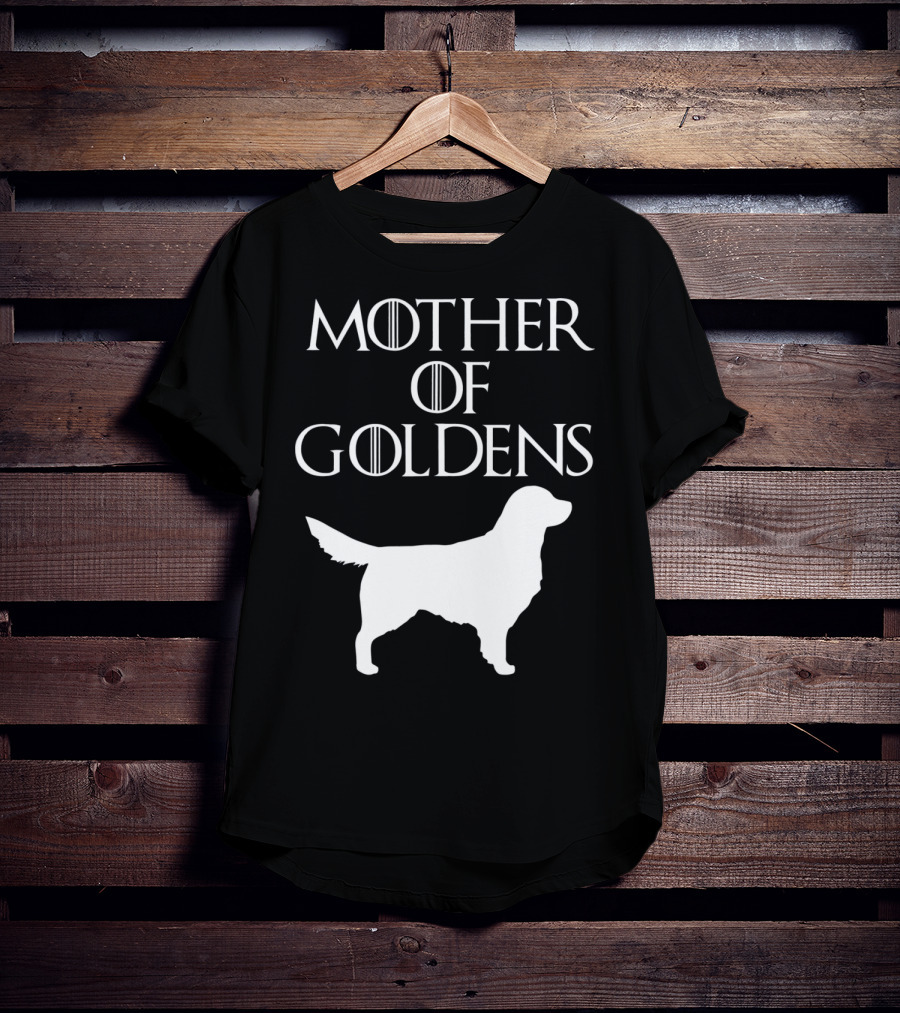Mother Of Goldens Cute And Unique White T-Shirt