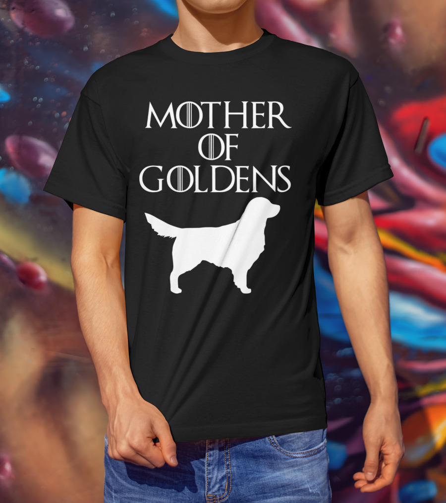 Mother Of Goldens Cute And Unique White T-Shirt
