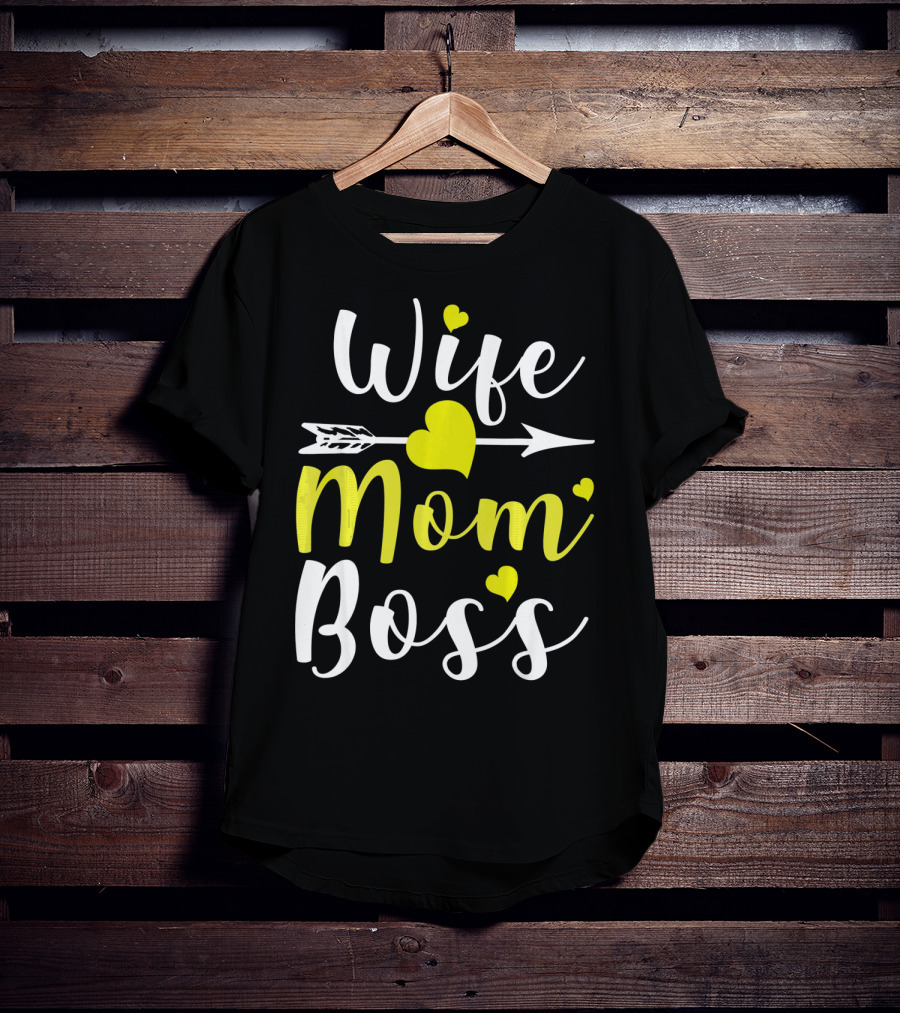 Wife Mom Boss Arrow Heart T-Shirt