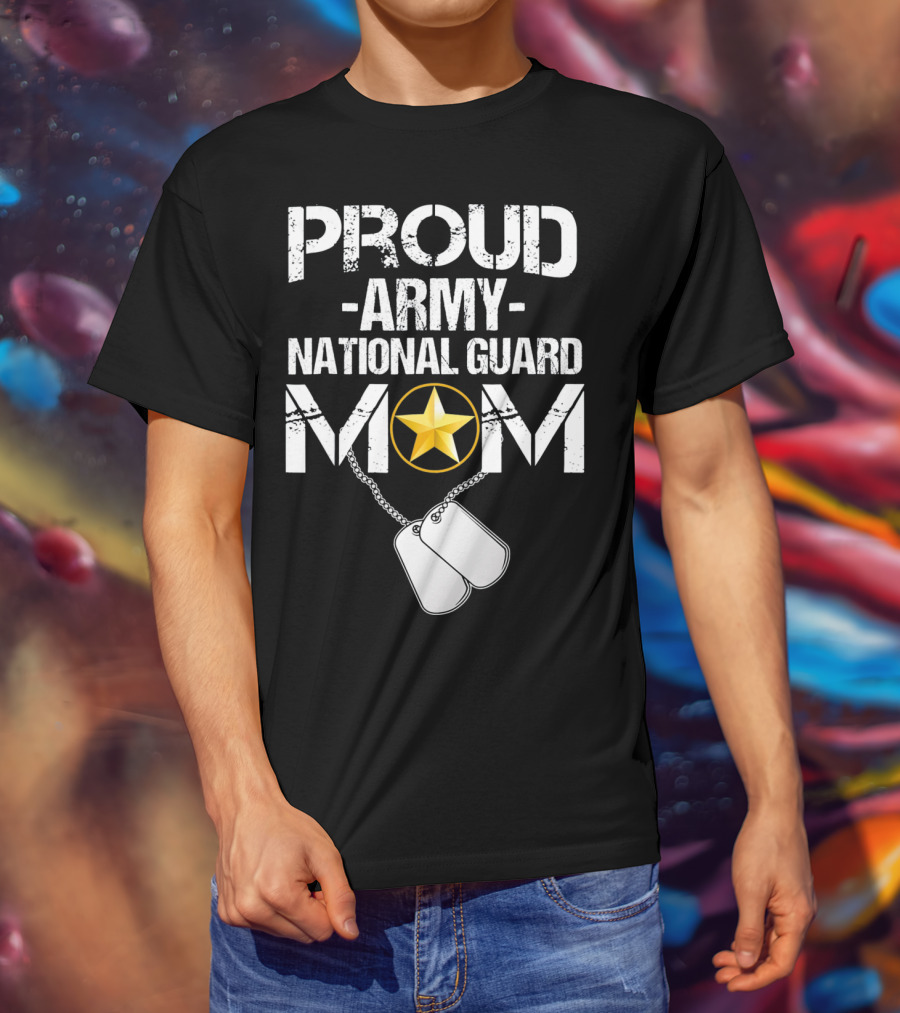 Proud Army National Guard Mom With Star And Dog Tags Veteran T-Shirt