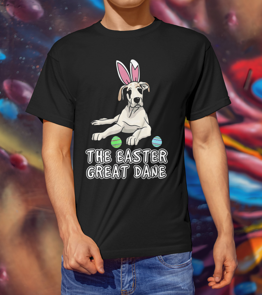 The Easter Great Dane With Bunny Ears And Eggs For Women Wen Mother T-Shirt