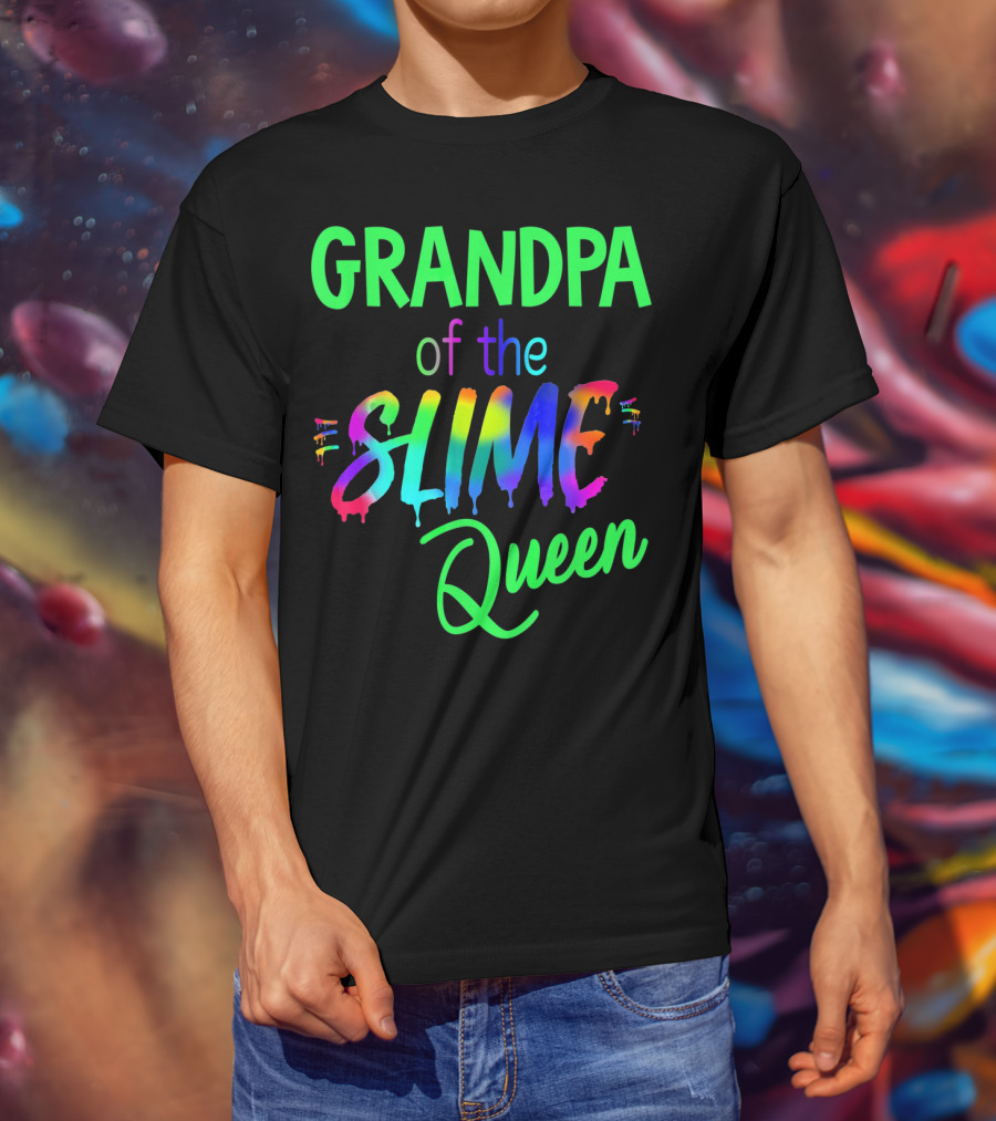 Grandpa Of The Slime Queen T-Shirt